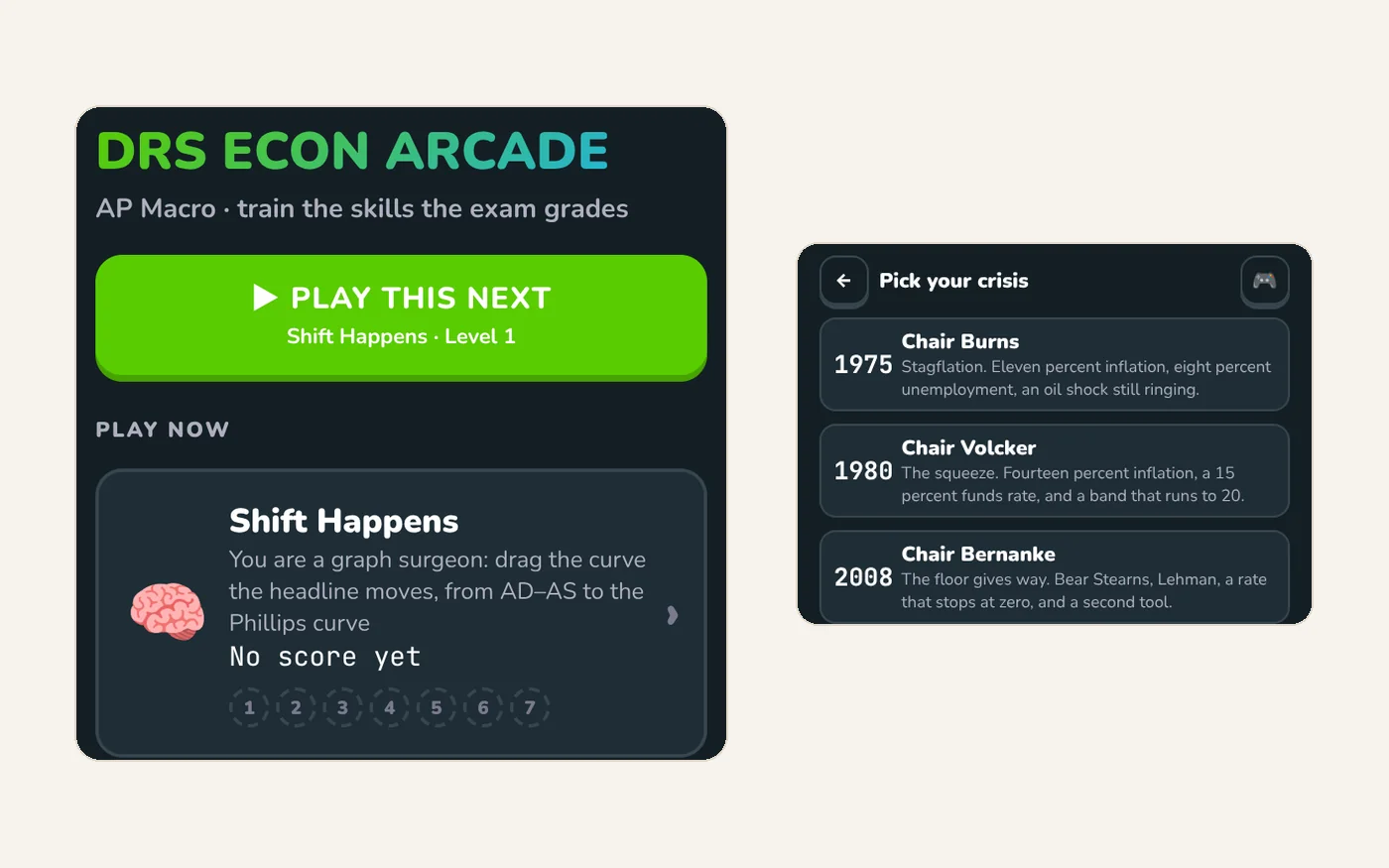 Two screens from the DRS Econ Arcade on a phone: the game list with Shift Happens, and Fed Chair asking you to pick a crisis from 1975, 1980, or 2008